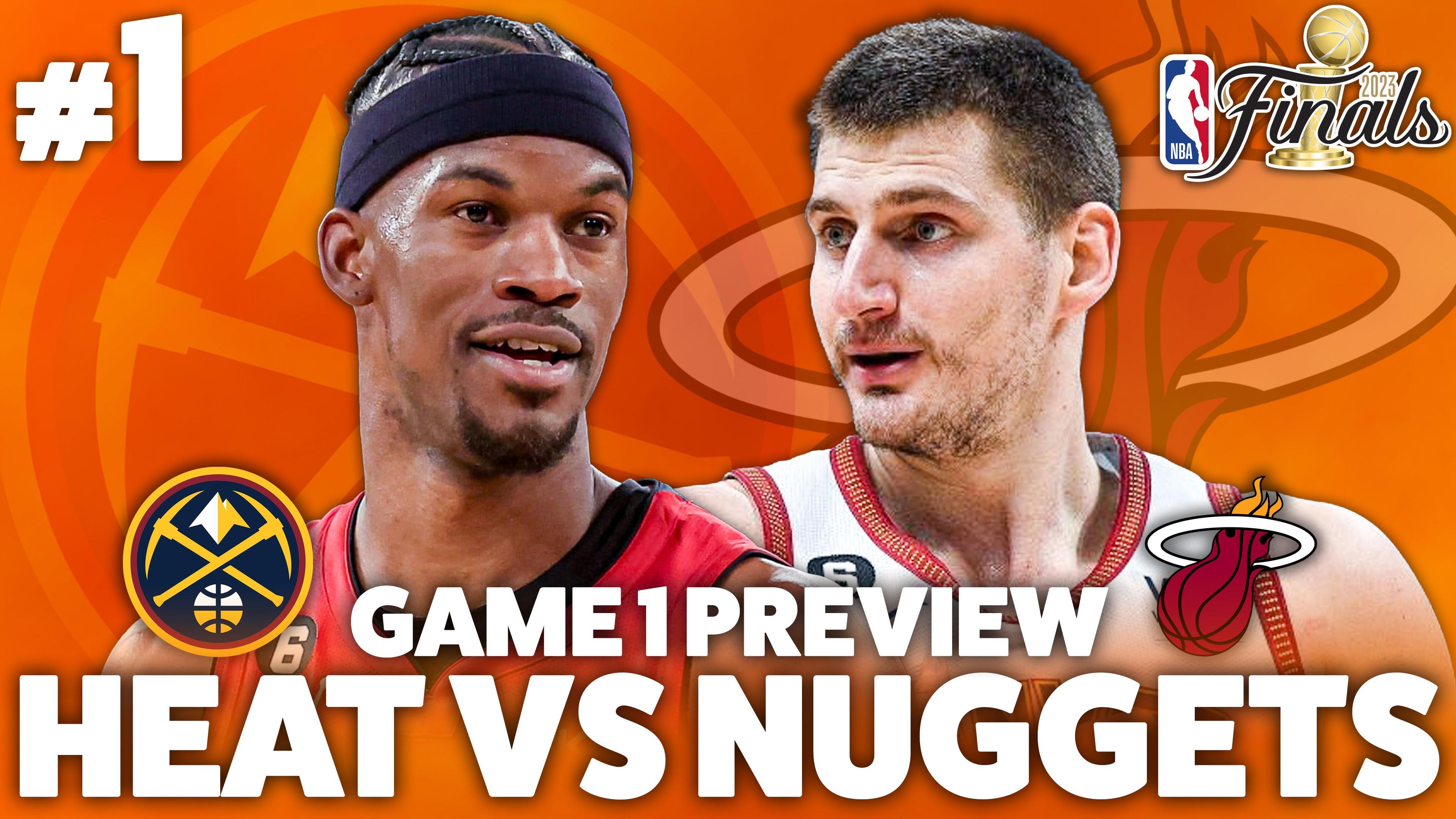 Nuggets vs Heat Game 1 Preview.jpg