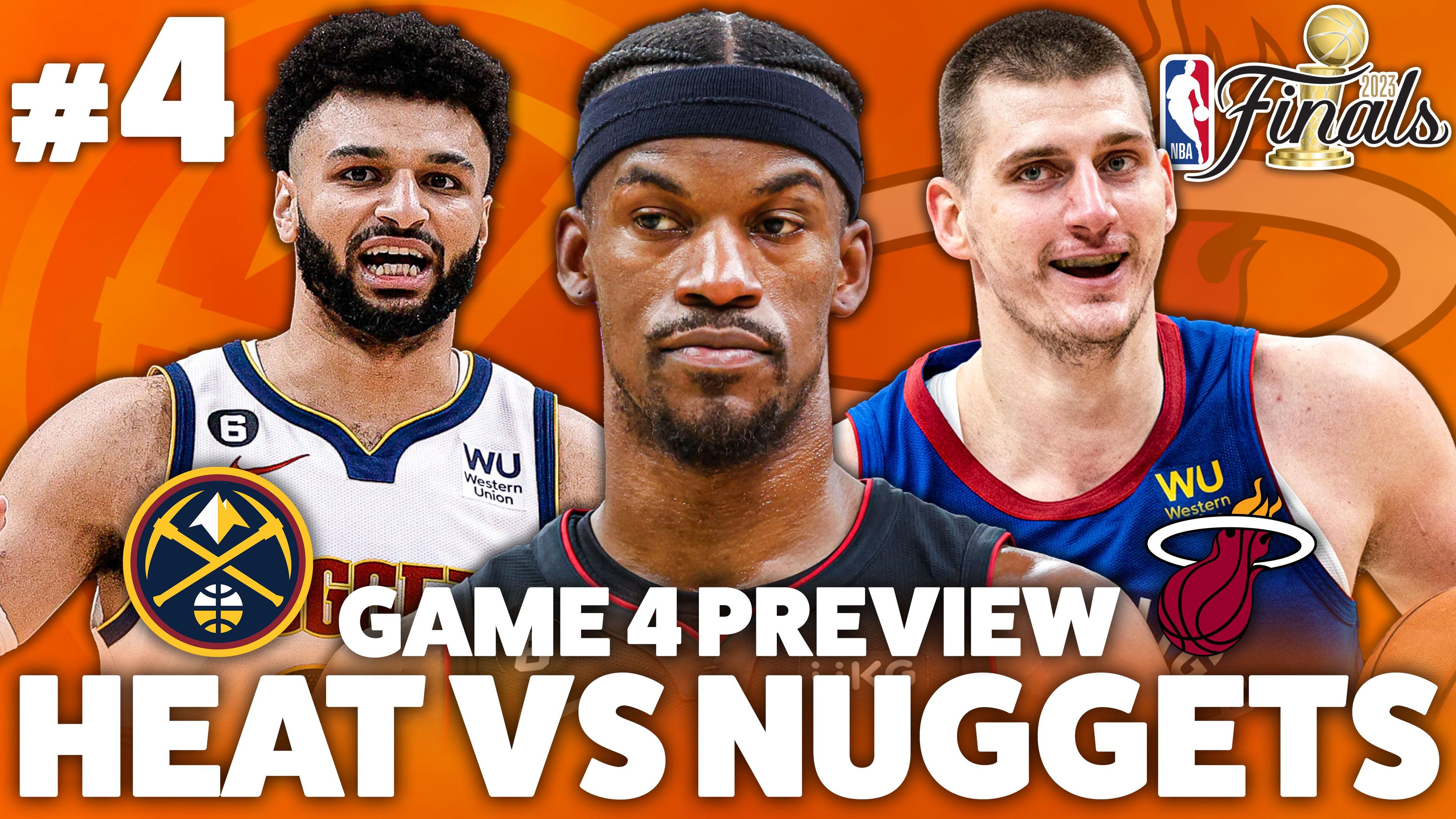 HEAT VS NUGGETS Game 4 Preview How Will Miami Respond To Jokic.jpg